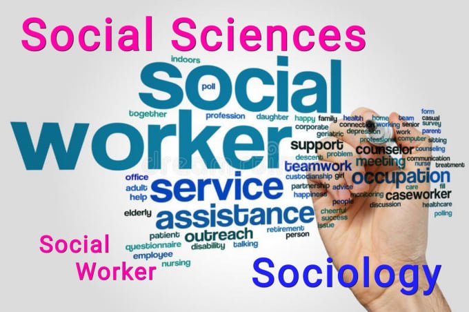 I will do 250 words on social work, sociology, healthcare, psychology, and social sciences
